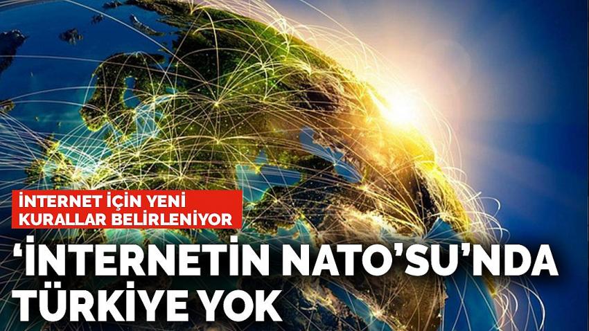 İnternetin NATO’su Ne Anlama Geliyor?