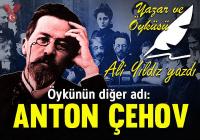 Anton Çehov u ANLAMAK