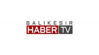 BALIKESİR HABER TV YAYIN HAYATINA BAŞLADI