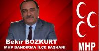 MHP İLÇE BAŞKANI BEKİR BOZKURT: 