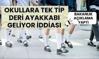 Okullara tek tip ayakkabı zorunluluğu geliyor