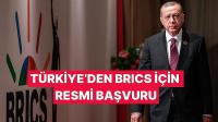 Türkiye resmen BRICS’e başvurdu