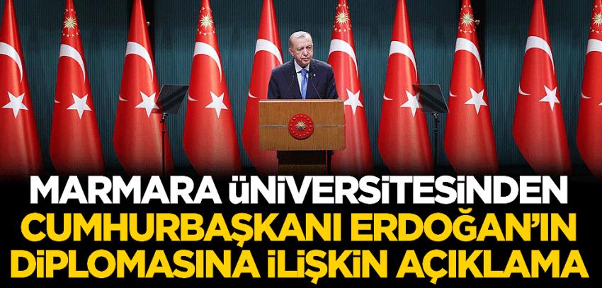 Marmara Üniversitesinden Cumhurbaşkanı Erdoğan'ın diplomasına ilişkin açıklama