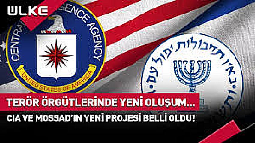 CIA-MOSSAD güdümlü terör örgütü: HTŞ